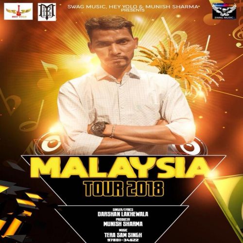 Malaysia Tour Darshan Lakhewala mp3 song free download, Malaysia Tour Darshan Lakhewala full album