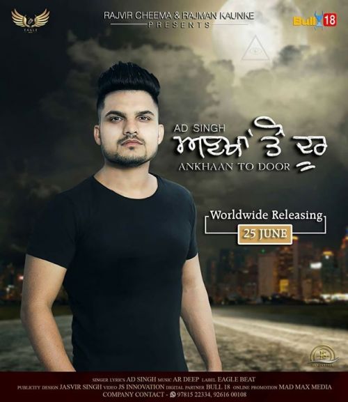 Ankhaan To Door Ad Singh mp3 song free download, Ankhaan To Door Ad Singh full album