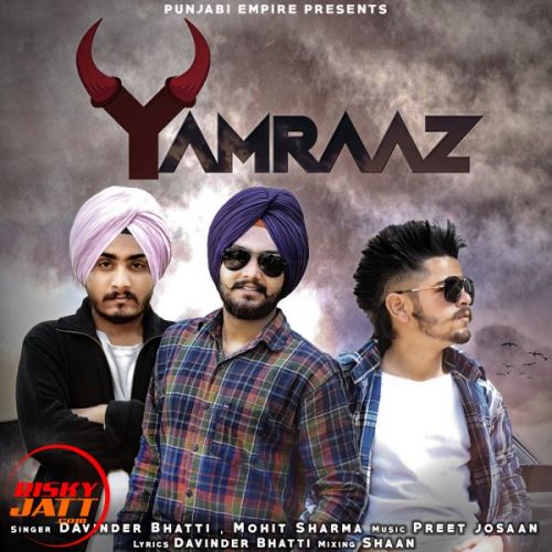 Yamraj Mohit Sharma, Davinder Bhatti mp3 song free download, Yamraj Mohit Sharma, Davinder Bhatti full album