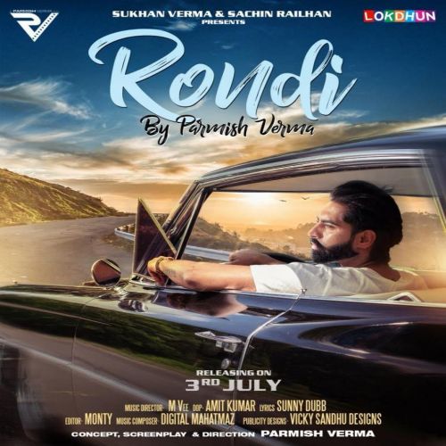 Rondi Parmish Verma mp3 song free download, Rondi Parmish Verma full album