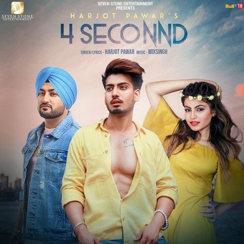 4 Seconnd Harjot Pawar mp3 song free download, 4 Seconnd Harjot Pawar full album