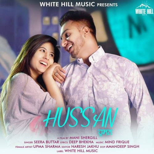 Hussan Seera Buttar mp3 song free download, Hussan Seera Buttar full album