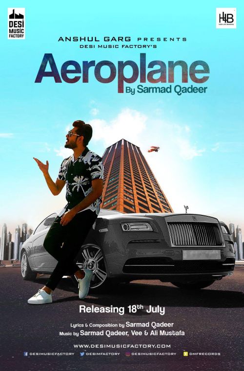 Aeroplane Sarmad Qadeer mp3 song free download, Aeroplane Sarmad Qadeer full album