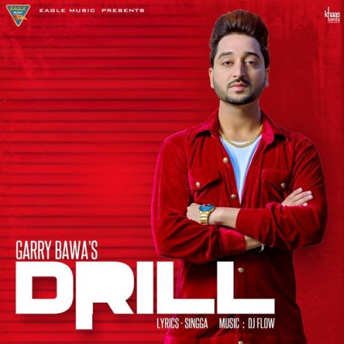 Drill Garry Bawa mp3 song free download, Drill Garry Bawa full album