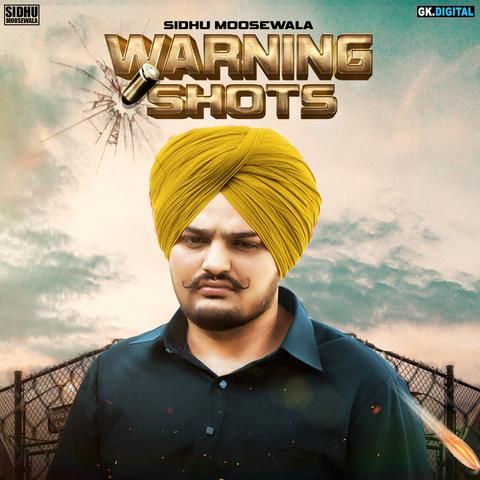 Warning Shots Sidhu Moose Wala, Sunny Milton mp3 song free download, Warning Shots Sidhu Moose Wala, Sunny Milton full album