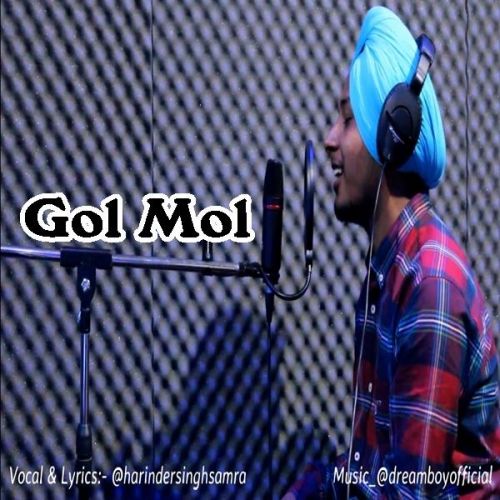 Gol Mol Harinder Samra mp3 song free download, Gol Mol Harinder Samra full album