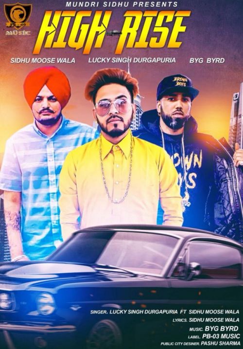 High Rise Lucky Singh Durgapuria mp3 song free download, High Rise Lucky Singh Durgapuria full album