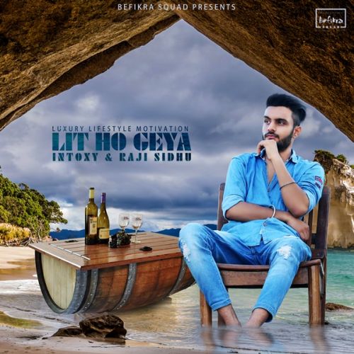 Lit Ho Geya Intoxy mp3 song free download, Lit Ho Geya Intoxy full album