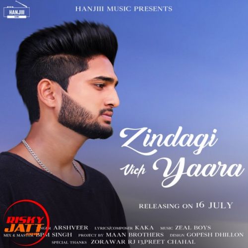 Zindagi Vich Yaara Arshveer mp3 song free download, Zindagi Vich Yaara Arshveer full album