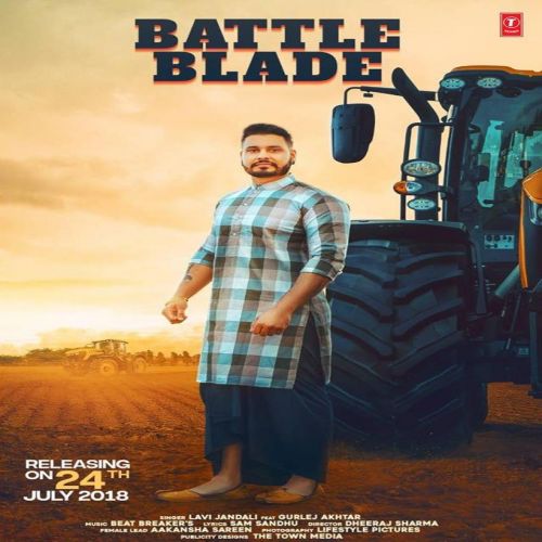 Battle Blade Lavi Jandali, Gurlej Akhtar mp3 song free download, Battle Blade Lavi Jandali, Gurlej Akhtar full album