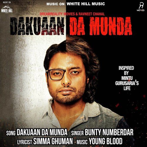 Dakuaan Da Munda Bunty Numberdar mp3 song free download, Dakuaan Da Munda Bunty Numberdar full album