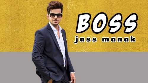 Boss Jass Manak mp3 song free download, Boss Jass Manak full album