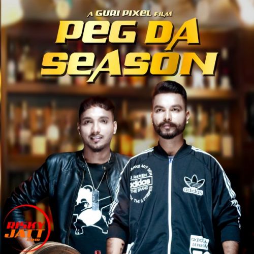 Peg Da Season Pawitar Singh & Haven mp3 song free download, Peg Da Season Pawitar Singh & Haven full album