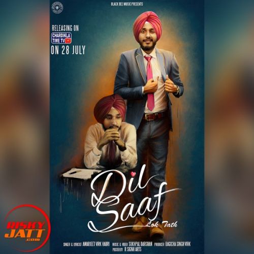 Dil Saaf (lok tath) Amarjeet Virk Habri mp3 song free download, Dil Saaf (lok tath) Amarjeet Virk Habri full album