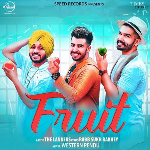 Fruit The Landers mp3 song free download, Fruit The Landers full album