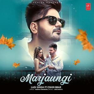 Marjaungi Ladi Singh mp3 song free download, Marjaungi Ladi Singh full album