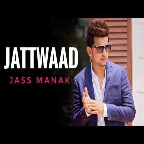 Jattwaad Jass Manak mp3 song free download, Jattwaad Jass Manak full album