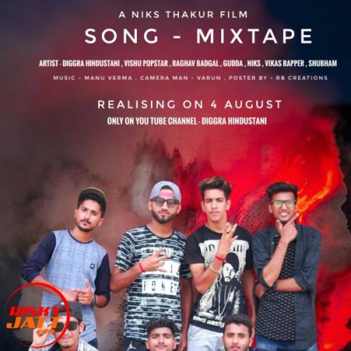 Mixtape (Kathua Rappers) Diggra, ViShu PopStar mp3 song free download, Mixtape (Kathua Rappers) Diggra, ViShu PopStar full album