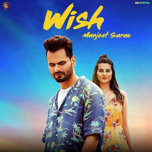 Wish Manjeet Sarao mp3 song free download, Wish Manjeet Sarao full album