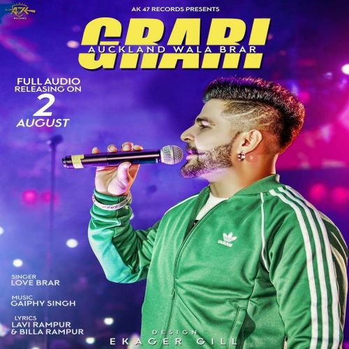 Grari Love Brar mp3 song free download, Grari Love Brar full album