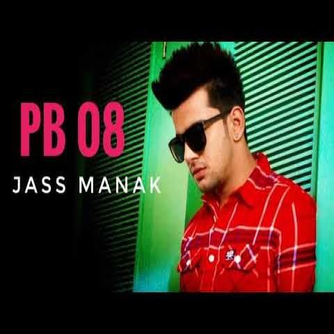 PB 08 Jass Manak mp3 song free download, PB 08 Jass Manak full album