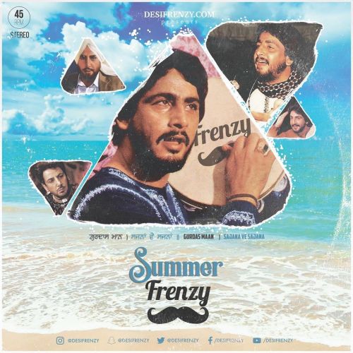 Summer Frenzy Gurdas Maan Dj Frenzy mp3 song free download, Summer Frenzy Gurdas Maan Dj Frenzy full album