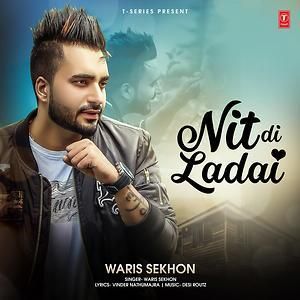 Nit Di Ladai Waris Sekhon mp3 song free download, Nit Di Ladai Waris Sekhon full album