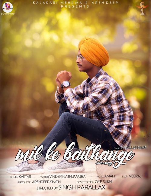 Mil Ke Baithange Cover Kartar mp3 song free download, Mil Ke Baithange Cover Kartar full album