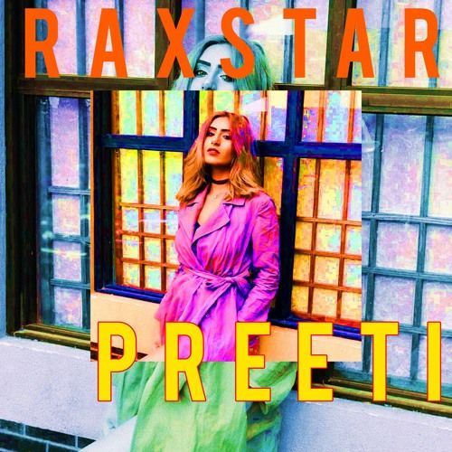 Preeti Fefe Cover Raxstar mp3 song free download, Preeti Fefe Cover Raxstar full album