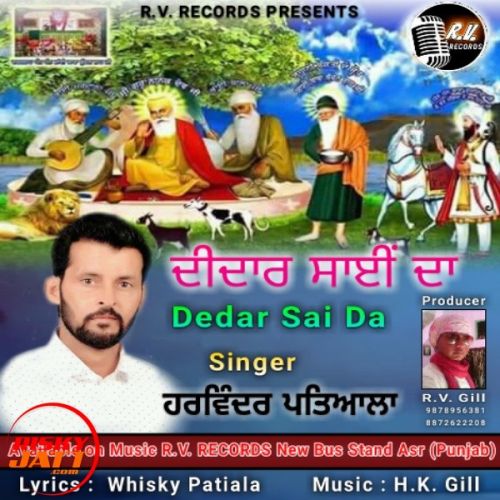 Dedar Sai Da Harvinder Patiala mp3 song free download, Dedar Sai Da Harvinder Patiala full album