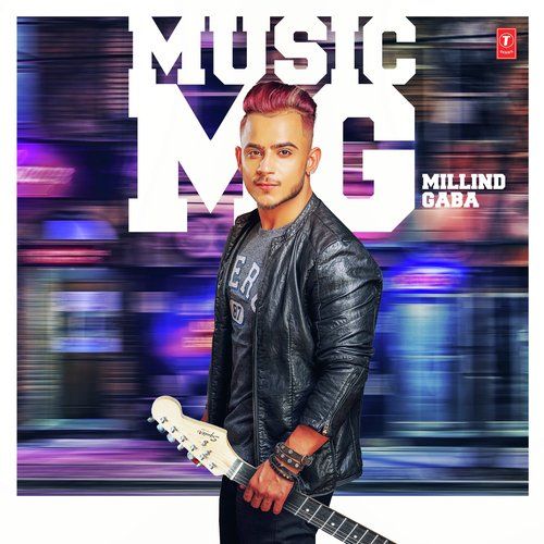 Aise Na Dekh Millind Gaba mp3 song free download, Music MG Millind Gaba full album