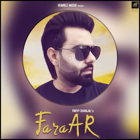 Faraar Pavvy Dhanjal mp3 song free download, Faraar Pavvy Dhanjal full album