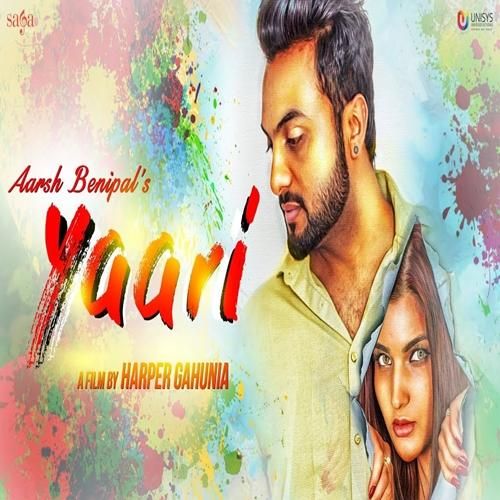 Yaari Aarsh Benipal mp3 song free download, Yaari Aarsh Benipal full album