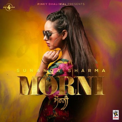 Morni Sunanda Sharma mp3 song free download, Morni Sunanda Sharma full album