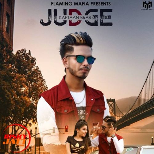 Judge Kaptaan Brar mp3 song free download, Judge Kaptaan Brar full album