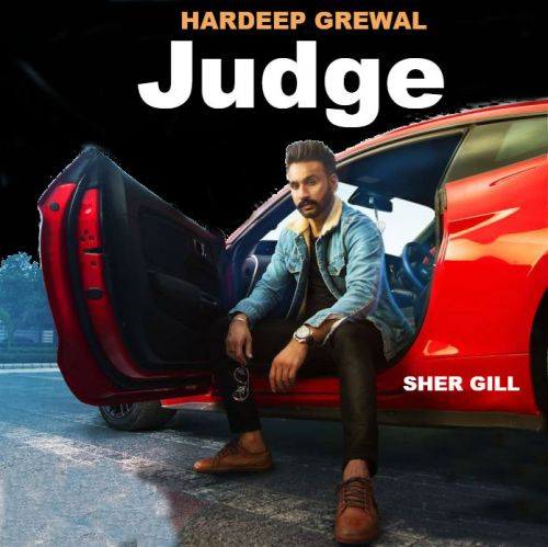 Judge Hardeep Grewal mp3 song free download, Judge Hardeep Grewal full album