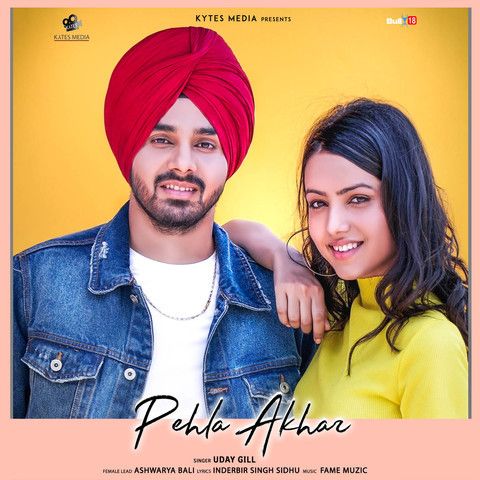 Pehla Akhar Uday Gill mp3 song free download, Pehla Akhar Uday Gill full album