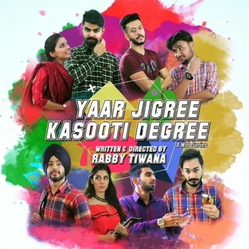 Yaar Jigree Kasooti Degree Sharry Mann mp3 song free download, Yaar Jigree Kasooti Degree Sharry Mann full album