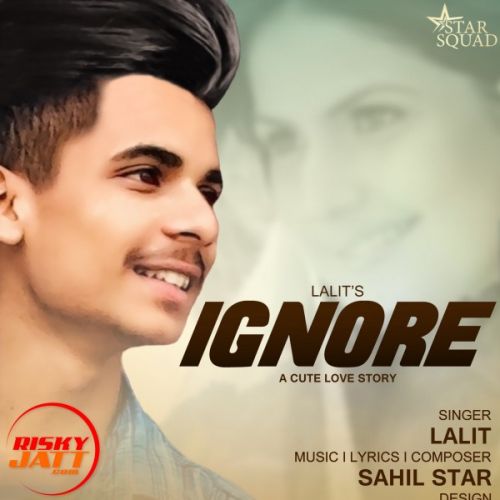 Ignore Lalit mp3 song free download, Ignore Lalit full album