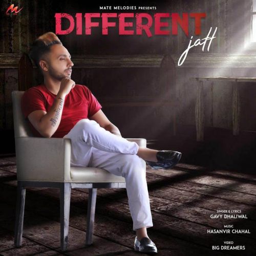 Different Jatt Gavy Dhaliwal mp3 song free download, Different Jatt Gavy Dhaliwal full album