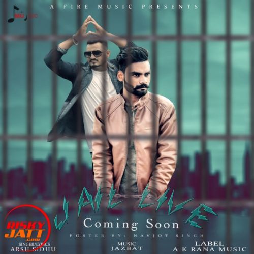 Jail live Arsh Sidhu mp3 song free download, Jail live Arsh Sidhu full album