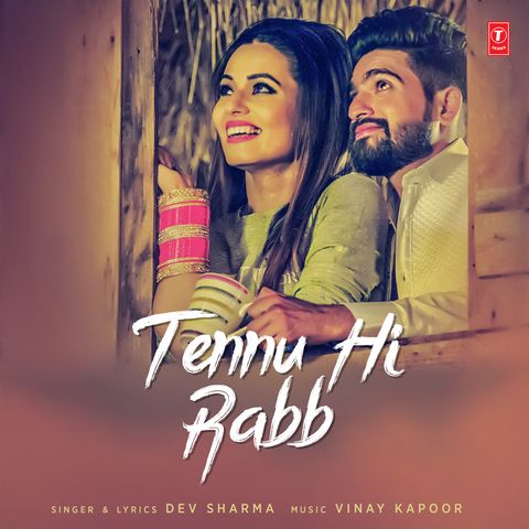 Tennu Hi Rabb Dev Sharma mp3 song free download, Tennu Hi Rabb Dev Sharma full album