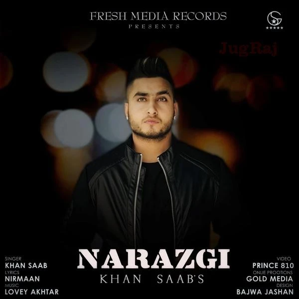 Narazgi Khan Saab mp3 song free download, Narazgi Khan Saab full album