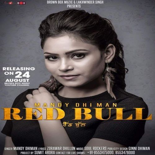 Red Bull Mandy Dhiman mp3 song free download, Red Bull Mandy Dhiman full album