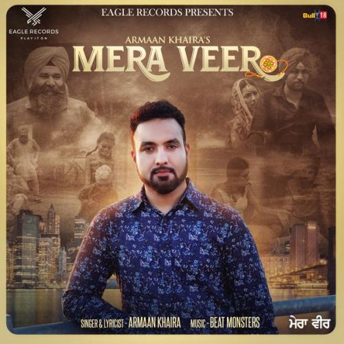 Mera Veer Armaan Khaira mp3 song free download, Mera Veer Armaan Khaira full album