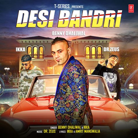 Desi Bandri Benny Dhaliwal, Ikka mp3 song free download, Desi Bandri Benny Dhaliwal, Ikka full album