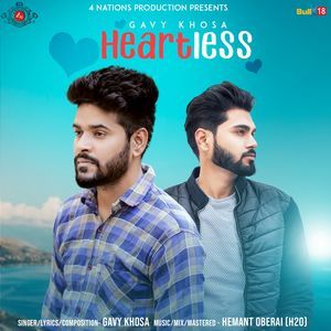 Heartless Gavy Khosa mp3 song free download, Heartless Gavy Khosa full album