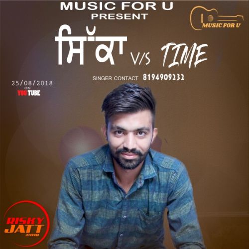 Sikka V/s Time Jagga Rasila mp3 song free download, Sikka V/s Time Jagga Rasila full album