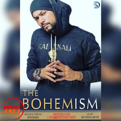 The Bohemism Bohemia, Dollar D mp3 song free download, The Bohemism Bohemia, Dollar D full album