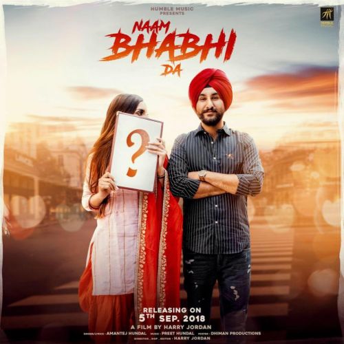 Naam Bhabhi Da Amantej Hundal mp3 song free download, Naam Bhabhi Da Amantej Hundal full album